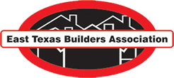 East Texas Builders Association